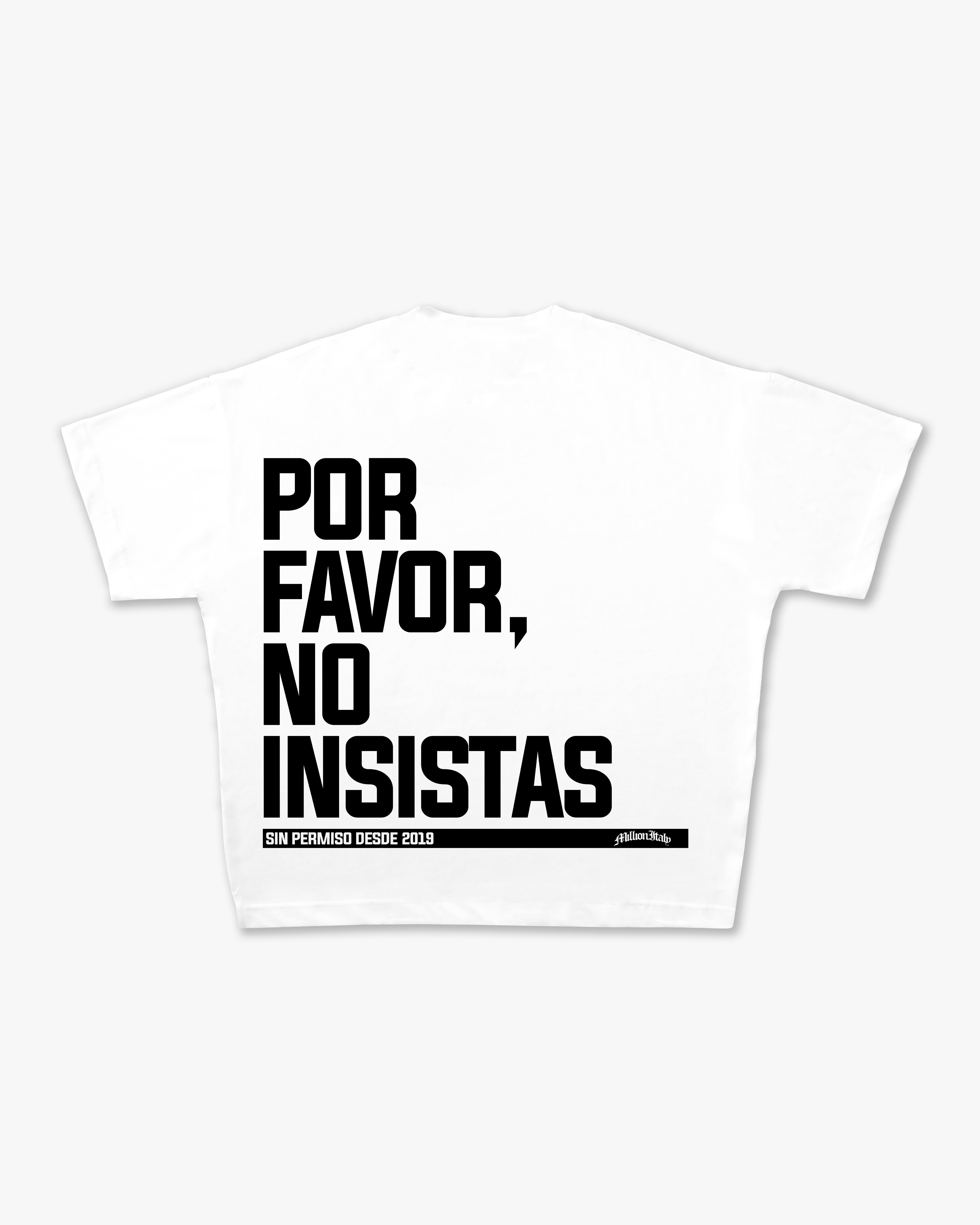 T-Shirt No Insistas Bianca