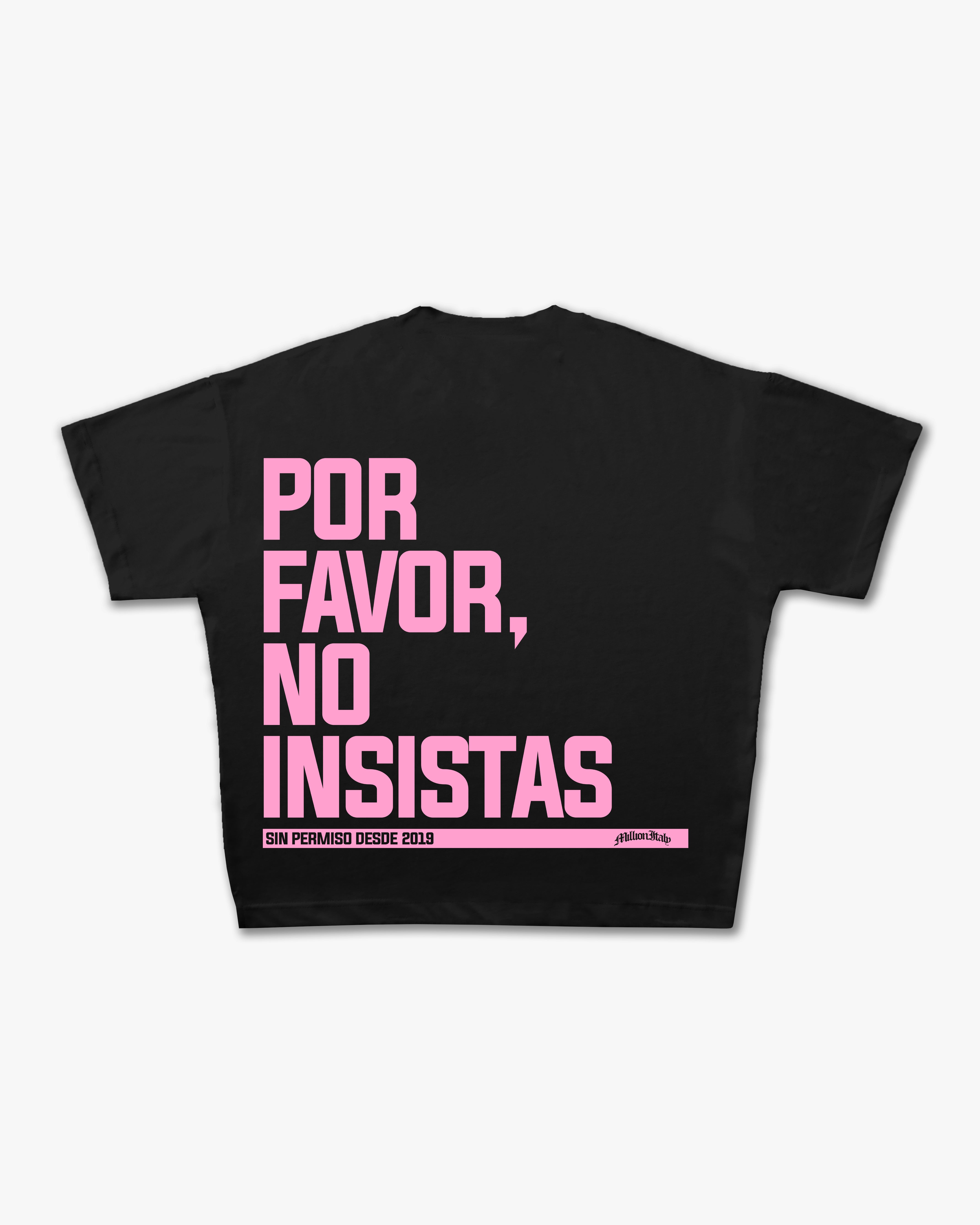 T-Shirt No Insistas Nera